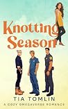 Knotting Season