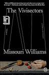 The Vivisectors: A Novel