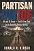 Partisan Divide by Donald R. Kirsch