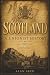 Scotland: A Unionist History