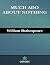 Much Ado About Nothing