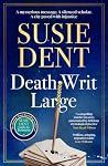 Death Writ Large:...