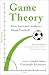Game Theory: How Luck and Analytics Shape Football