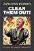 Clear Them Out!: Selected P...