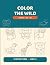 Color the Wild: Animals, AB...