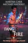 Fang and Fire