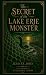 The Secret of the Lake Erie...