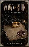 Vow of Ruin: A Bi...