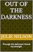 Out of the Darkness : Throu...