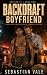 Backdraft Boyfriend: Subtit...