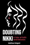 Doubting Nikki: A...