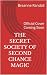 The Secret Society of Second Chance Magic : A Poppy Meadows Novel