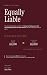 Equally Liable: The Plain-E...