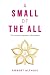 A Small of The All: The Hum...
