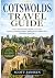 COTSWOLDS TRAVEL GUIDE: How...