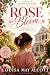 ROSE IN BLOOM: The Sequel t...