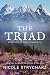 The Triad by Nicole Strycharz The Triad by Nicole Strycharz