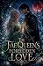 The Fae Queen's Forbidden L...
