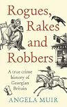 Rogues, Rakes and...