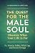 The Quest for the Male Soul...