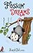 Possum Dreams