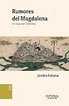 Rumores del Magdalena. Un viaje por Colombia (Biblioteca del Caribe) (Spanish Edition)