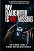 My Daughter Is Not Missing