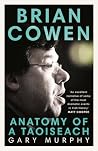 Brian Cowen: Anat...