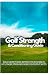 Golf Strength & Conditionin...