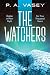 The Watchers: A First Conta...