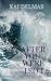 After You Were Lost by Kai Delmas After You Were Lost by Kai Delmas