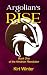 Argolian's Rise: Book One o...