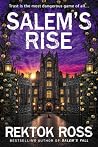 Salem's Rise: A D...