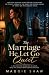 The Marriage He Let Go Quie...