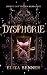 Dysphorie (Zirkus der Seelen Book 2)
