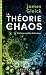 La Théorie du chaos