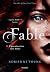 Fable, l'aventurière des me...