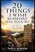 20 Things I Wish Someone Ha...