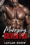 Marrying the Silv...