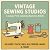 Vintage Sewing Studios: A L...