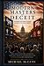 Modern Masters of Deceit: H...