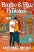 Bonfire and Bliss Bookstore (A Hope Harbor Novel, 2)
