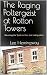 The Raging Poltergeist at Rotton Towers  by Lee Hemingway
