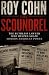 Roy Cohn The Scoundrel: The...