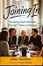 Joining In: Pursuing God's ...