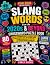 SLANG WORDS from the 2020s ...