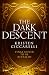 The Dark Descent (The Crims...