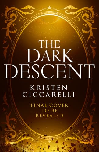 The Dark Descent (The Crimson Moth, #3)