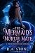 The Mermaid's Mortal Mate: ...