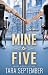 Mine to Five by Tara September